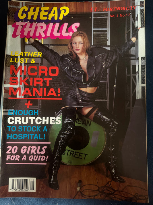 Vintage Cheap Thrills Magazine Volume 1 No 17 Leather Lust & Micro Skirt Mania  90s Adult Pornographic Magazine